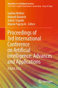 Proceedings of 3rd International Conference on Artificial Intelligence: Advances and Applications