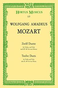 Twelve Duets for Violin and Viola after K.487 for two Horns (Playing Score)