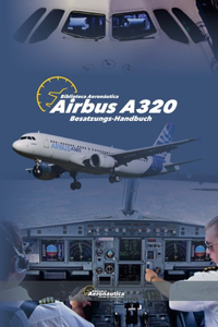 AIRBUS A320 Besatzungs-Handbuch