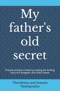My father's old secret