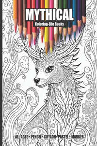 Mythical Coloring Book for All Ages