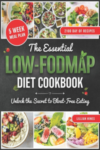 Essential LOW-FODMAP Diet Cookbook