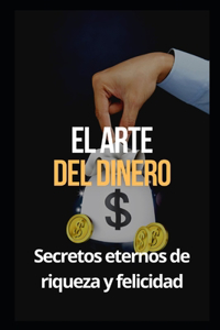 El arte del dinero