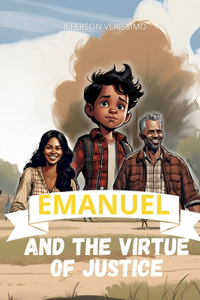 Emanuel and the Virtue of Justice