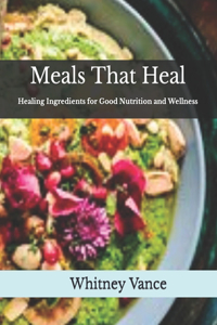 Meals That Heal