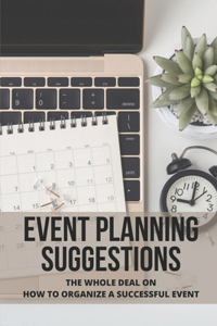 Event Planning Suggestions