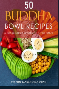 50 Buddha Bowl Recipes