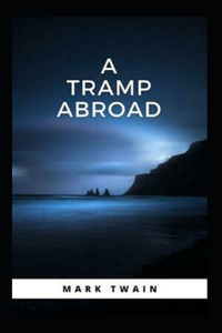 A Tramp Abroad, Part 4 Annotated
