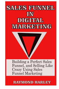 Sales Funnel in Digital Marketing