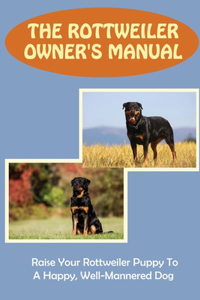 Rottweiler Owner's Manual