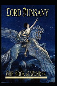 The Book of Wonder Annotated