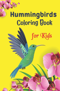 Hummingbirds Coloring Book for Kids