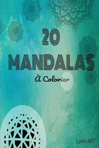 20 Mandalas à colorier