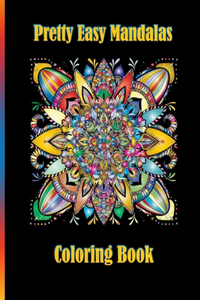 Pretty Easy Mandalas Coloring Book