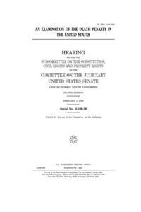 An examination of the death penalty in the United States