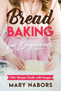 Bread Baking for Beginners