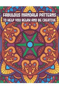 Fabulous Mandala Patterns To Help You Relax And Be Creative