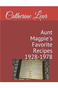 Aunt Magpie's Favorite Recipes 1928-1978