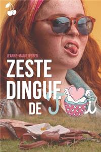 Zeste Dingue de Toi