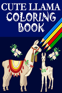 Cute Llama Coloring Book