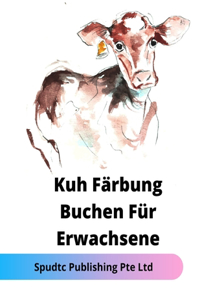 Kuh Färbung Buchen Für Erwachsene