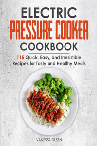 Electric Pressure Cooker Cookbook