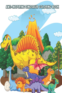 Awe-Inspiring Dinosaur Coloring Book