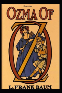 Ozma of Oz Illustrated