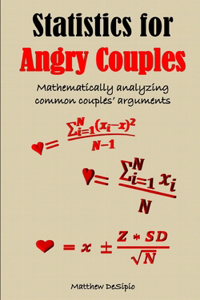 Statistics for Angry Couples