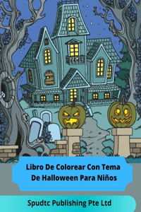 Libro De Colorear Con Tema De Halloween Para Niños