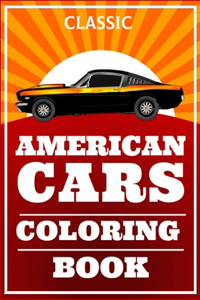 Classic American Cars Coloring Book