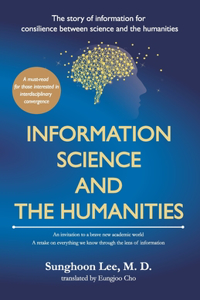 Information Science and the Humanities