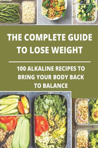 The complete guide to lose weight