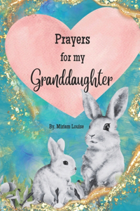 Prayers for My Granddaughter