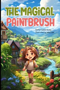 The Magical Paintbrush
