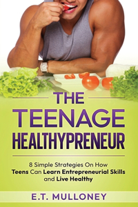 Teenage Healthypreneur