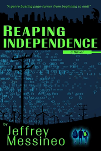 Reaping Independence
