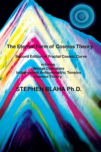 Eternal Form of Cosmos Theory