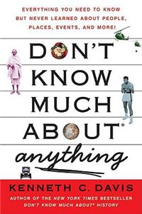 Don't Know Much about Anything