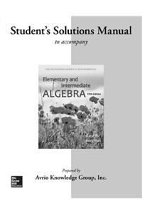 Student Solutions Manual for Elementary & Intermediate Algebra