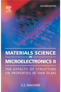 Materials Science in Microelectronics II