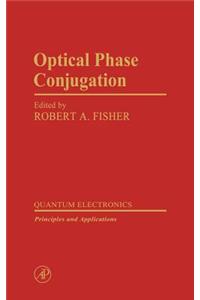 Optical Phase Conjugation