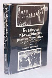 Fertility in Massachusetts from the Revolution to the Civil War