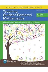 Teaching Student-Centered Mathematics