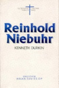 Reinhold Niebuhr (Outstanding Christian Thinkers)