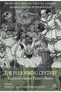 The Performing Century
