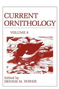 Current Ornithology, Volume 8