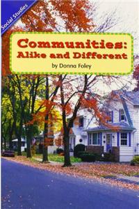 Social Studies 2006 Leveled Reader 6-Pack Grade 2.1c: Communities: Alike and Different