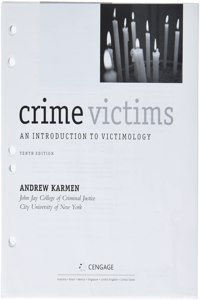 Bundle: Crime Victims: An Introduction to Victimology, Loose-Leaf Version, 10th + Mindtapv2.0, 1 Term Printed Access Card