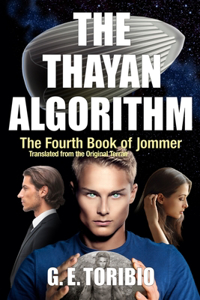 Thayan Algorithm - The Fourth Book of Jommer - Translated from the original Terran